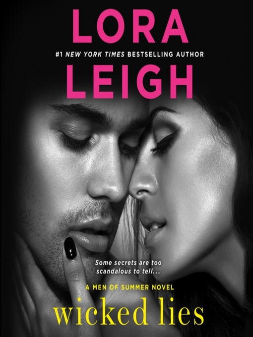 Title details for Wicked Lies by Lora Leigh - Available